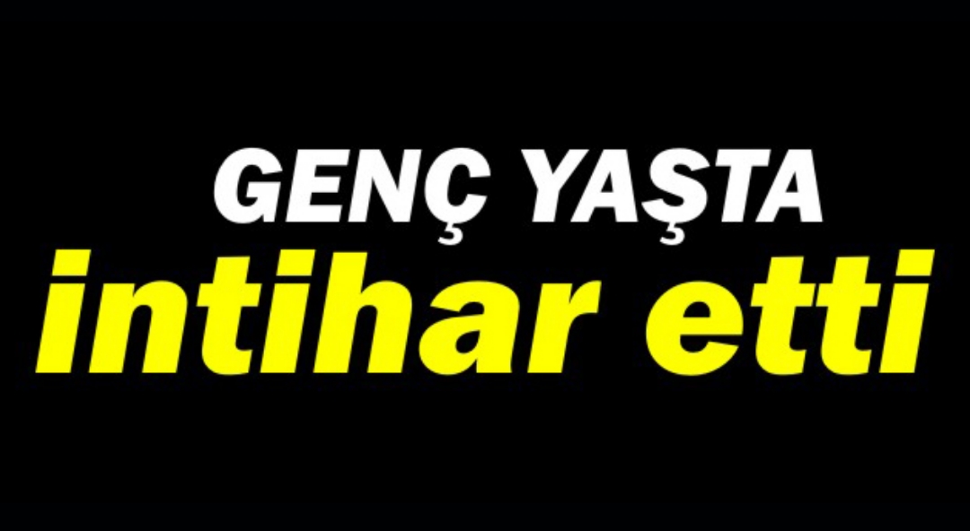 21 Yaşındaki Genç İntihar Etti 