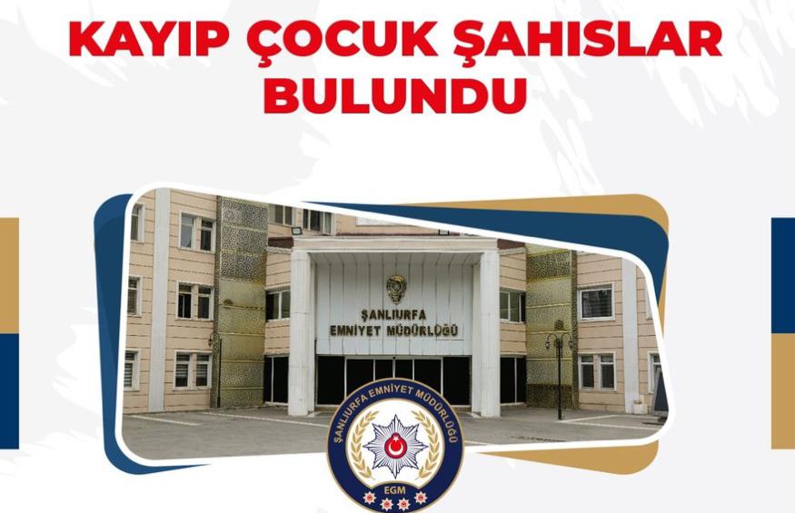 Şanlıurfa’da 15  Kayıp Çocuk Bulundu! 