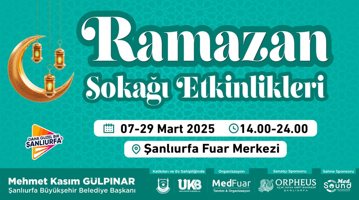 ŞANLIURFA'DA RAMAZAN SOKAĞI ETKİNLİKLERİ BAŞLIYOR
