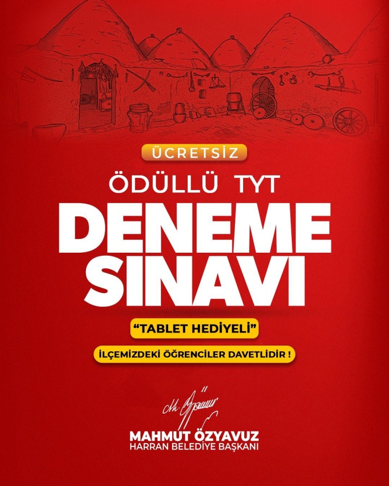 HARRAN BELEDİYESİ TABLET ÖDÜLLÜ DENEME SINAVI YAPACAK 
