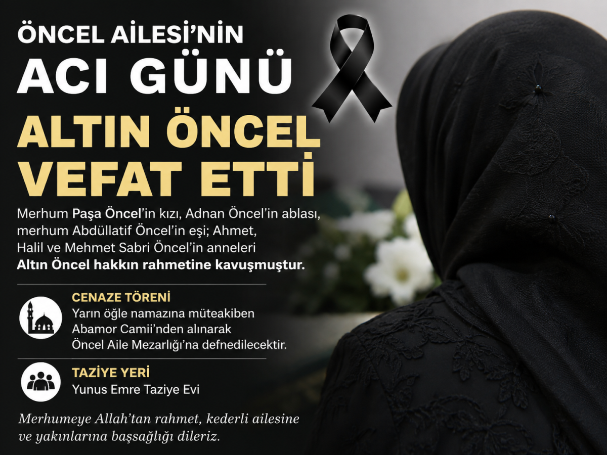 Öncel Ailesi’nin Acı Günü